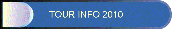TOUR INFO 2010